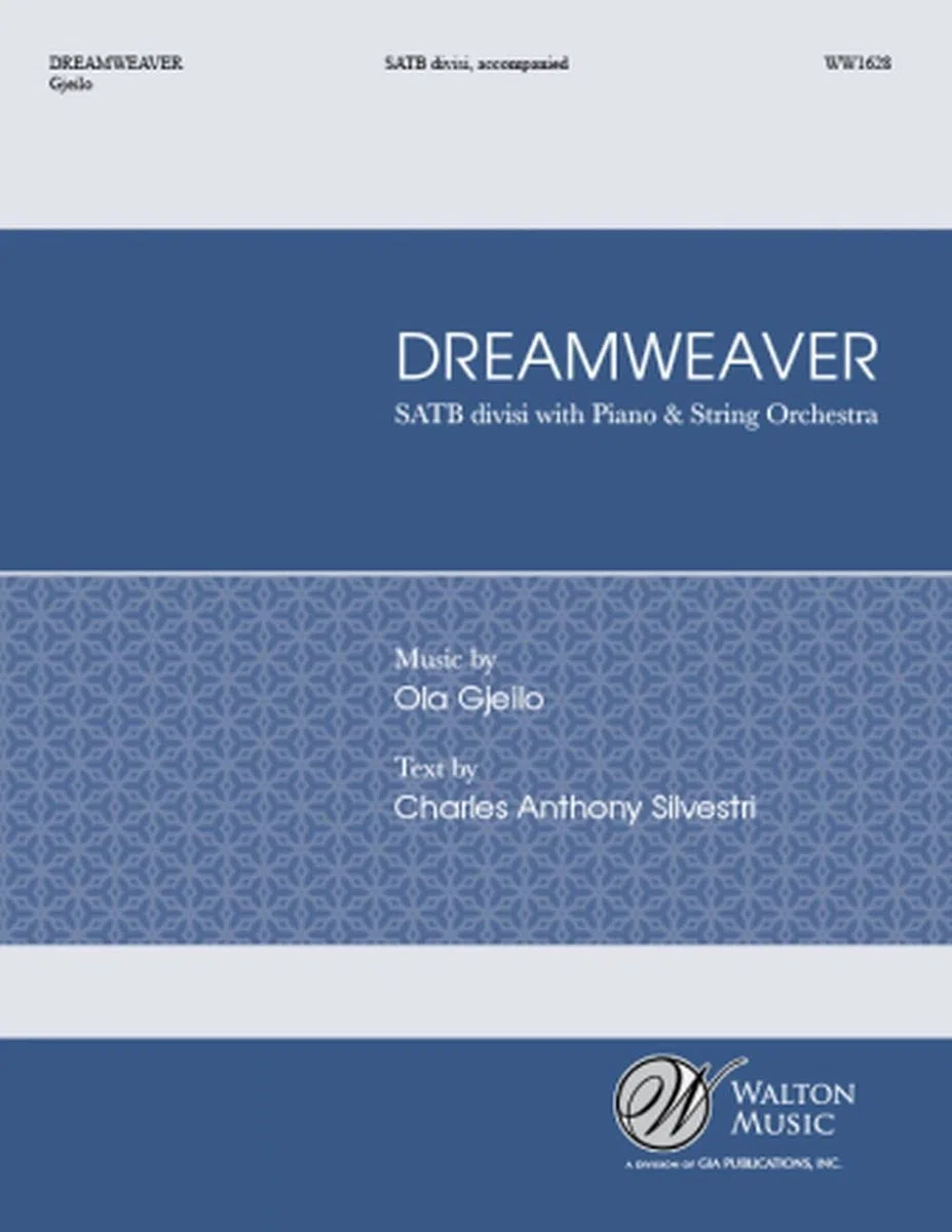 Ola Gjeilo: Dreamweaver: SATB: Partitura Vocal
