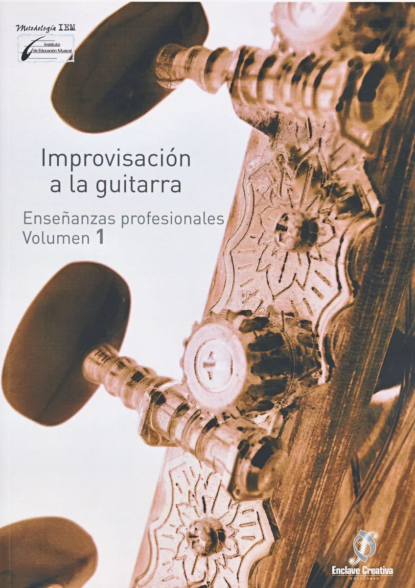 ENCLAVE - Improvisacion a la Guitarra 1º (Grado Medio) (Garrido/Molina)